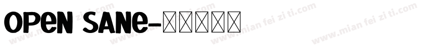 open sane字体转换